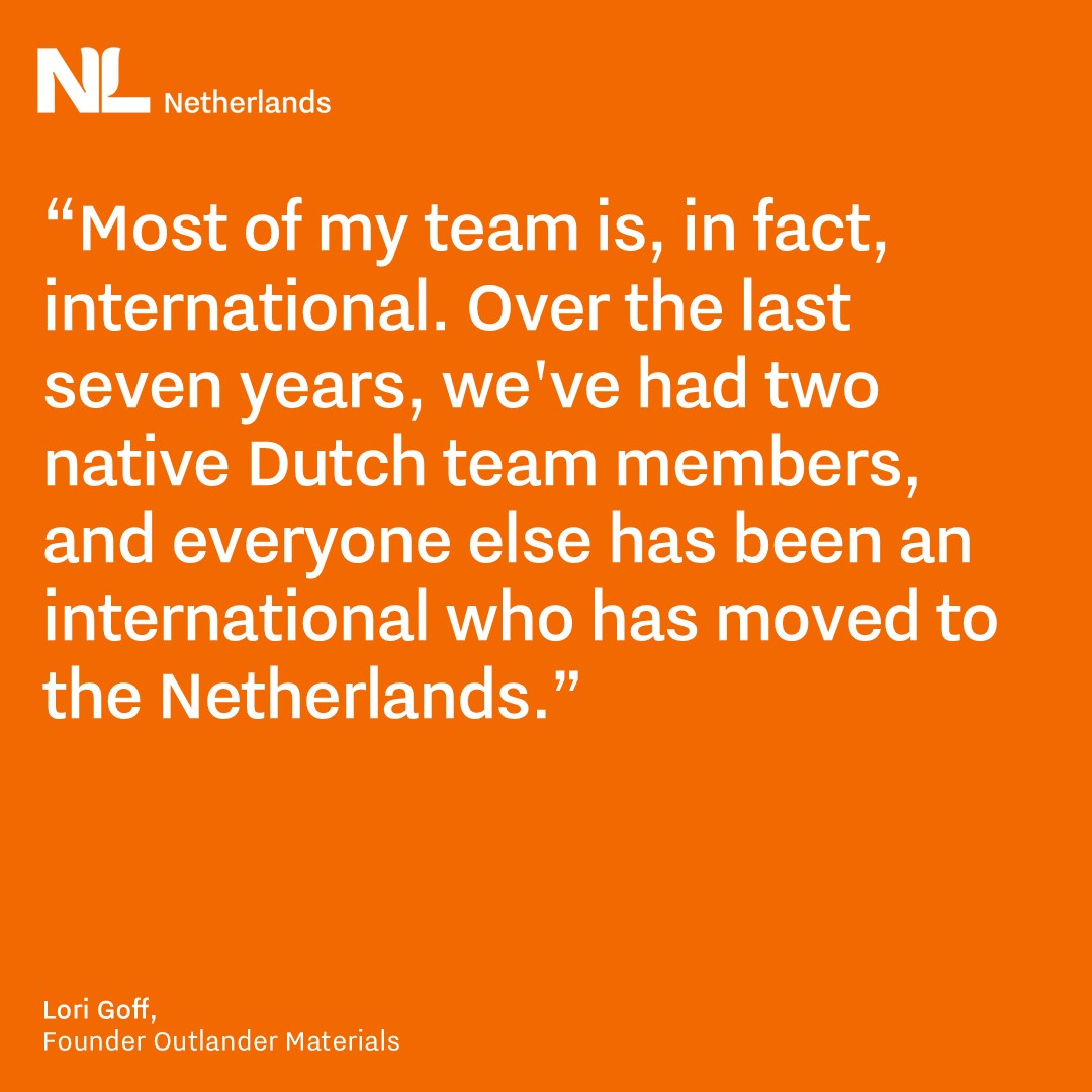 “Most of my team is, in fact, international. Over the last seven years, we've had two native Dutch team members, and everyone else has been an international who has moved to the Netherlands.”